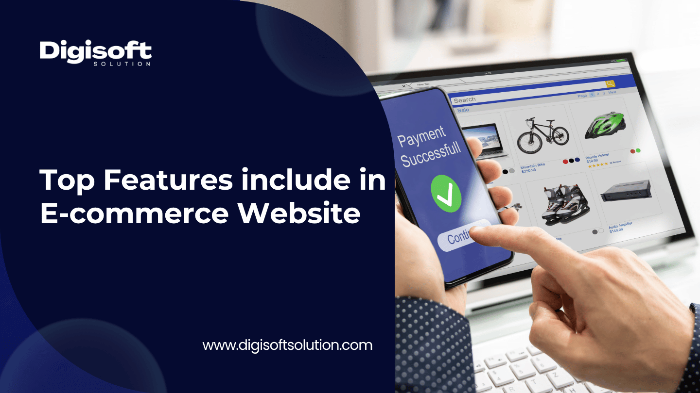 Top Features to Include in an Ecommerce Website 2026